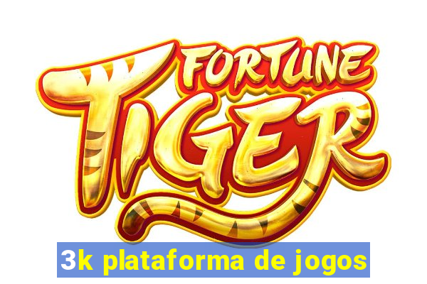 3k plataforma de jogos